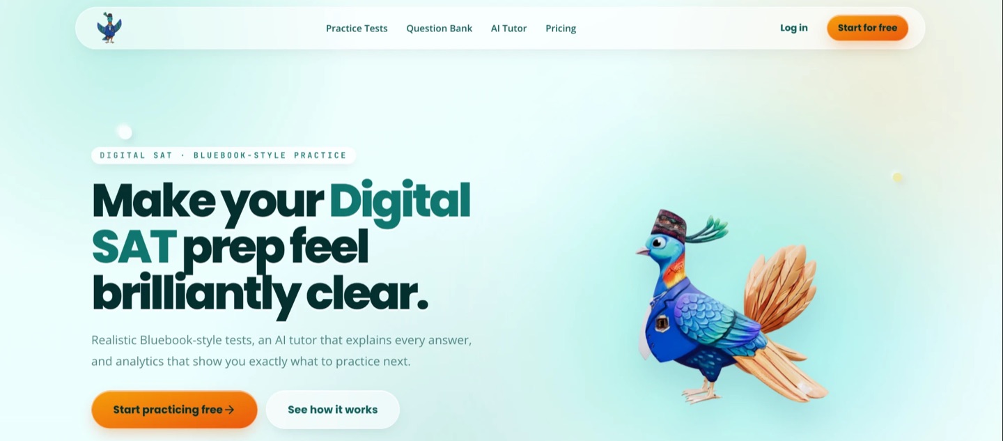 SATitude's landing page: the headline 'Make your Digital SAT prep feel brilliantly clear', buttons to start practicing, and the site's mascot, a colorful bird in a blue jacket and Nepali topi.